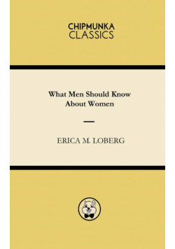 What Men Should Know About Women