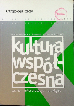 Kultura współczesna nr 3 ( 57 ) / 2008