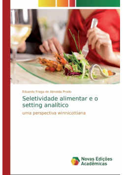 Seletividade alimentar e o setting analítico