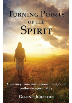 Turning Points of the Spirit