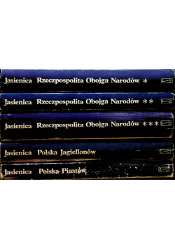 Rzeczpospolita Obojga Narodów tom 1 do 3 / Polska Jagiellonów / Polska Piastów