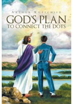 God's Plan To Connect The Dots