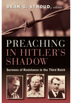 Preaching in Hitler's Shadow