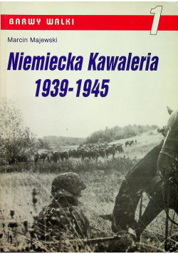 Niemiecka kawaleria 1939 1945 1