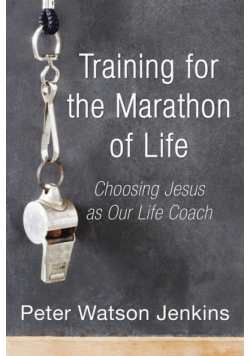 Training for the Marathon of Life