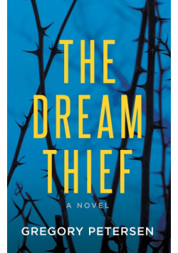 The Dream Thief -A Novel