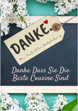 Danke Dass Sie Die Beste Cousine Sind