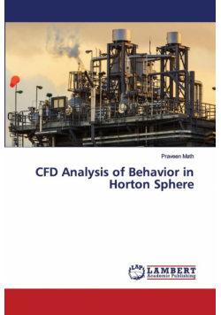 CFD Analysis of Behavior in Horton Sphere