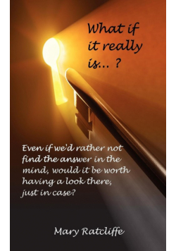 What If It Really Is...?