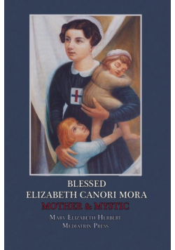 Blessed Elizabeth Canori Mora