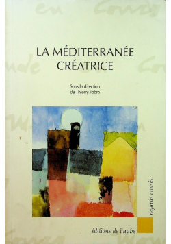 La mediterranee creatrice