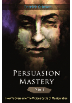 Persuasion Mastery 2 In 1