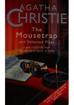 The Mousetrap and Selected Plays