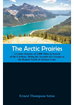 The Arctic Prairies