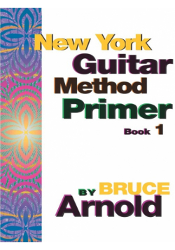 New York Guitar Method Primer Book One