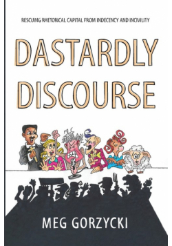 Dastardly Discourse