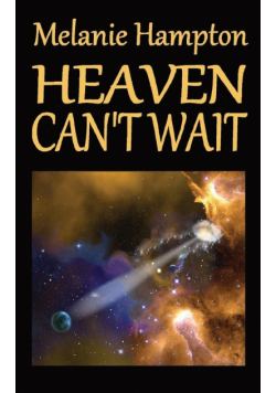 Heaven Can't Wait