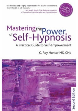 Mastering the Power of Self-Hypnosis