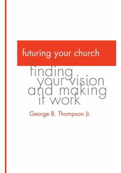 Futuring Your Church