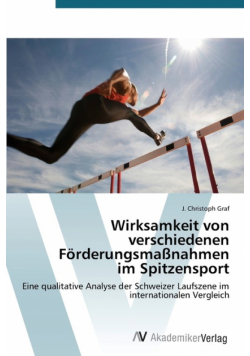 Wirksamkeit von verschiedenen Förderungsmaßnahmen im Spitzensport