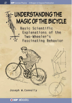 Understanding the Magic of the Bicycle
