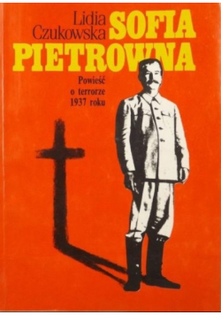 Sofia Pietrowna Powieść o terrorze 1937 roku