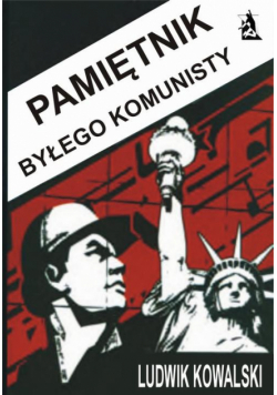 Pamiętnik byłego komunisty