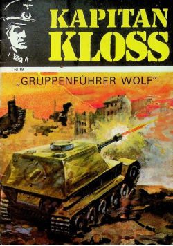 Kapitan Kloss Gruppenfuhrer Wolf