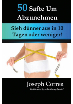 50 Säfte Um Abzunehmen