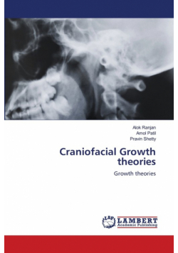Craniofacial Growth theories