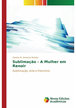 Sublimação - A Mulher em Renoir