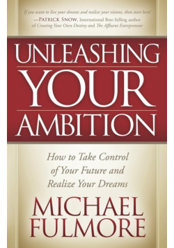 Unleashing Your Ambition