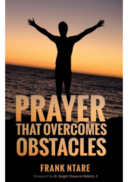 Prayer that Overcomes Obstacles