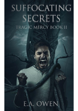 Suffocating Secrets