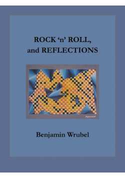 Rock 'n' Roll, And Reflections