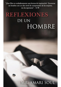 Reflexiones De Un Hombre