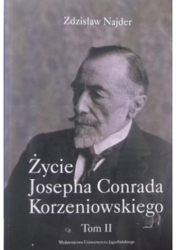 Życie Josepha Conrada Korzeniowskiego tom II
