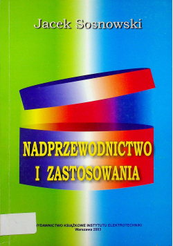 Nadprzewodnictwo i zastosowania