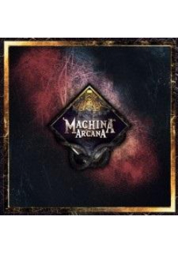 Machina Arcana GALAKTA