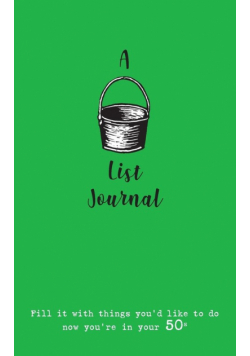A Bucket List Journal (for your 50s)