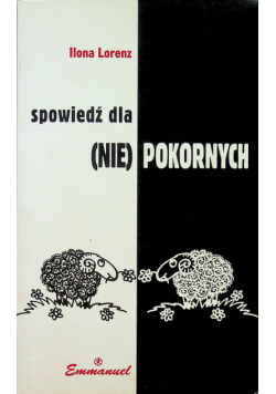 Spowiedź dla (nie) pokornych
