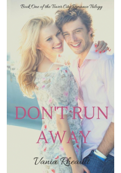 Don't Run Away