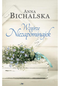 Wzgórze Niezapominajek