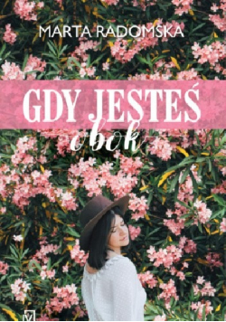 Gdy jesteś obok