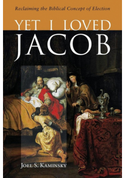 Yet I Loved Jacob