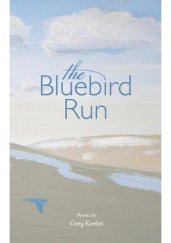 The Bluebird Run