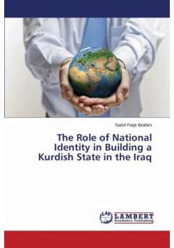 The Role of National Identity in Building a Kurdish State in the Iraq