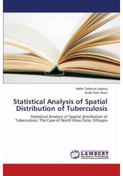 Statistical Analysis of Spatial Distribution of Tuberculosis