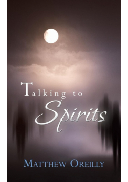 Talking to Spirits
