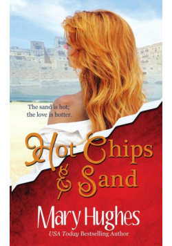 Hot Chips and Sand